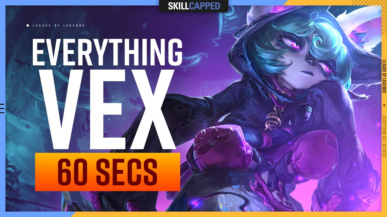 EVERYTHING You NEED to Know About VEX in 60 Seconds! – Skill Capped #Shorts