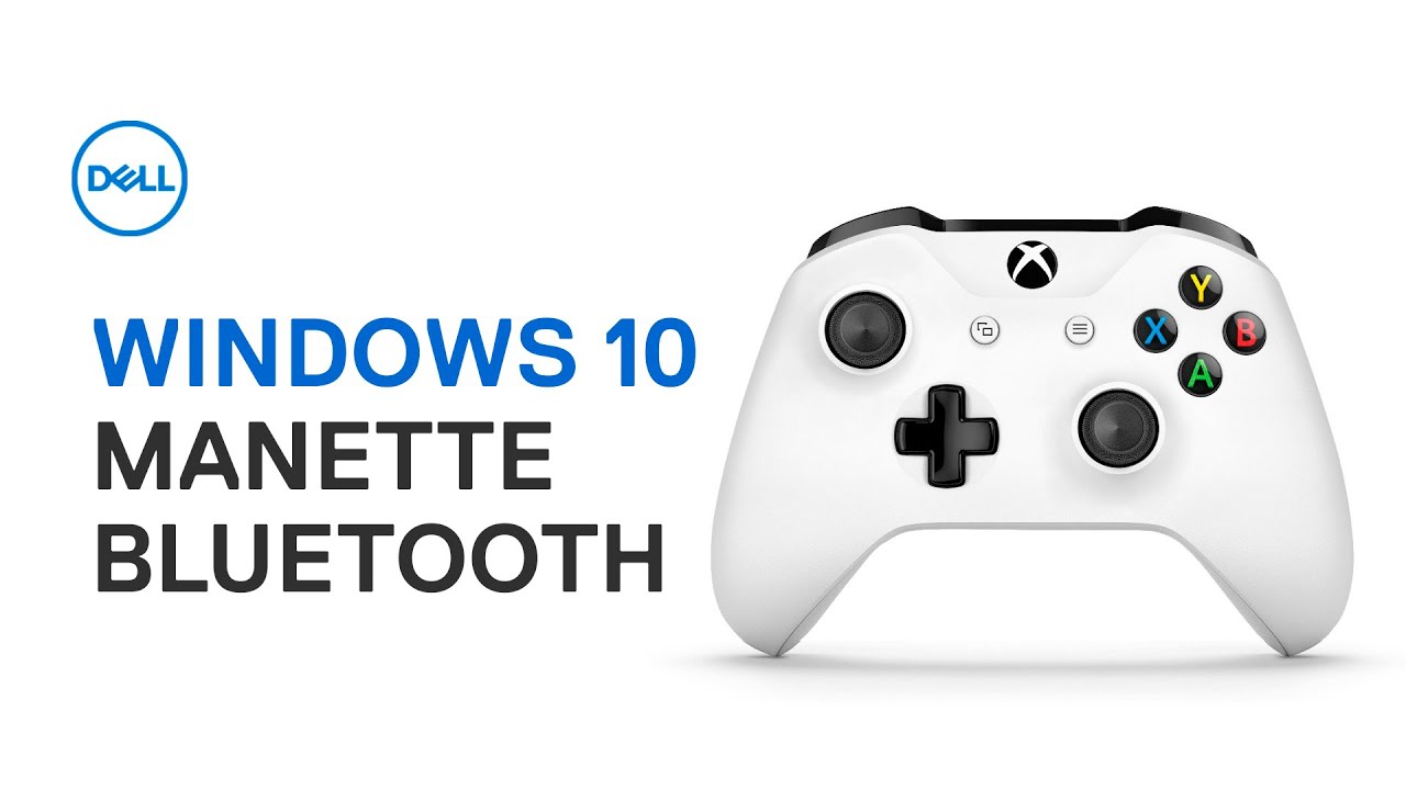 Connecter la manette Xbox One Bluetooth sur un PC Windows 10