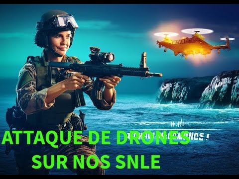 ATTAQUE de drones sur la base de nos SNLE. Que déduire des communications officielles ? Débat.